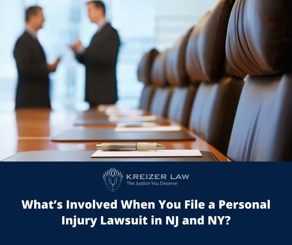 What’s Involved When You File a Personal Injury Lawsuit in NJ and NY